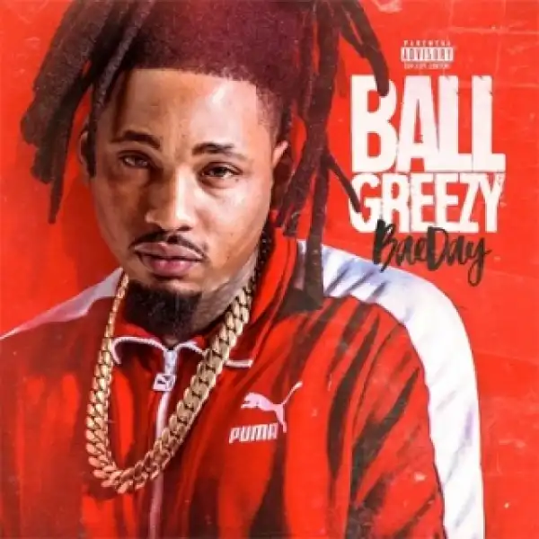 Instrumental: Ball Greezy - Nice & Slow